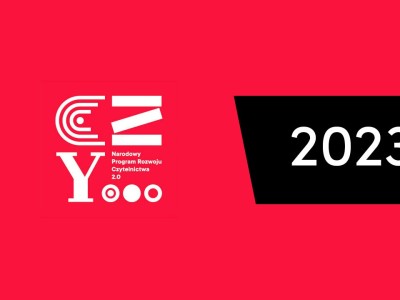 NARODOWY PROGRAM ROZWOJU CZYTELNICTWA – NOWE KSIĄŻKI W SZKOŁACH I PRZEDSZKOLACH ORAZ BIBLIOTEKACH