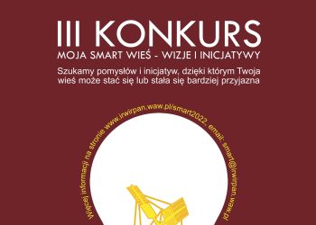 III Konkurs "Moja smart wieś - Wizje i Inicjatywy"