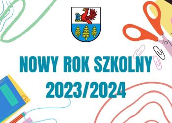 ŻYCZENIA BURMISTRZA BRUS Z OKAZJI INAUGURACJI ROKU SZKOLNEGO