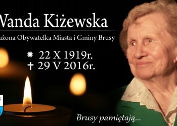Brusy pamiętają... Wspomnienie śp. Wandy Kiżewskiej