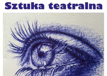 Sztuka teatralna "Jak nie zniknąć". Zapraszamy!