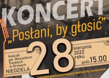 Koncert i warsztaty "Posłani, by głosić"