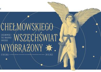 CHEŁMOWSKIEGO WSZECHŚWIAT WYOBRAŻONY