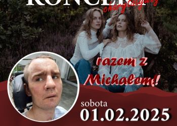 KONCERT CHARYTATYWNY DLA MICHAŁA JUŻ W TĘ SOBOTĘ!