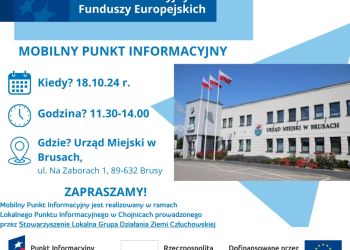 LOKALNY PUNKT INFORMACYJNY FUNDUSZY EUROPEJSKICH W CHOJNICACH - MOBILNY PUNKT INFORMACYJNY W BRUSACH