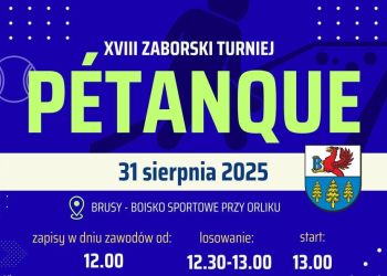 #przypominamy XVIII ZABORSKI TURNIEJ PÉTANQUE W BRUSACH