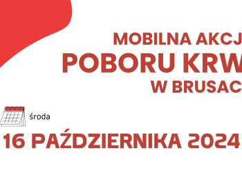 MOBILNA AKCJA POBORU KRWI JUŻ W ŚRODĘ