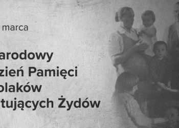 Narodowy Dzień Pamięci Polaków ratujących Żydów pod okupacją niemiecką