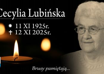 ZMARŁA ŚP. CECYLIA LUBIŃSKA – STULATKA Z BRUS