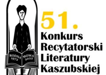51. Konkurs Recytatorski Literatury Kaszubskiej Rodnô Mòwa