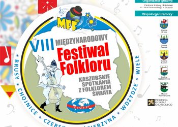 MIĘDZYNARODOWY FESTIWAL FOLKLORU I JARMARK ZABORSKI W BRUSACH - BURMISTRZ BRUS ZAPRASZA!