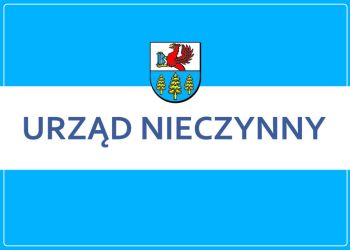 #przypominamy 2 MAJA I 10 LISTOPADA URZĄD MIEJSKI BĘDZIE NIECZYNNY