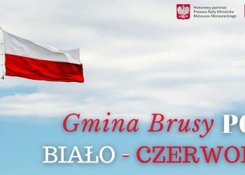 GMINA BRUSY „POD BIAŁO-CZERWONĄ”. ODDAJ SWÓJ GŁOS!
