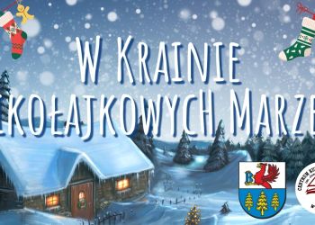 W KRAINIE MIKOŁAJKOWYCH MARZEŃ