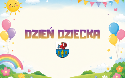 Z OKAZJI DNIA DZIECKA - ŻYCZENIA BURMISTRZA BRUS