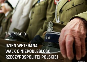 Dzień Weterana Walk o Niepodległość Rzeczypospolitej Polskiej - 1 września