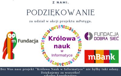Podsumowanie i podziękowanie programu grantowego mPotęga „Królowa Nauk w Informatyce”