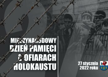MIĘDZYNARODOWY DZIEŃ PAMIĘCI O OFIARACH HOLOKAUSTU