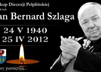 11. ROCZNICA ŚMIERCI BISKUPA PELPLIŃSKIEGO KS. PROF. DR. HAB. JANA BERNARDA SZLAGI