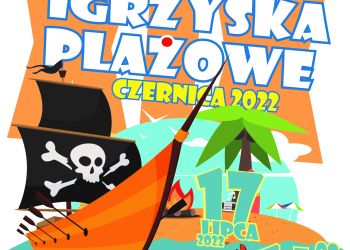 JUŻ W NIEDZIELĘ W CZERNICY – IGRZYSKA PLAŻOWE! ZAPRASZAMY!