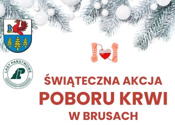 ŚWIĄTECZNA AKCJA POBORU KRWI W BRUSACH