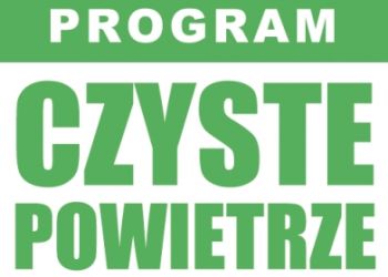 „CZYSTE POWIETRZE” – PRZYJMUJEMY WNIOSKI O DOFINANSOWANIA