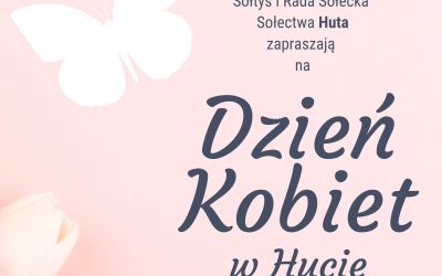 DZIEŃ KOBIET W HUCIE