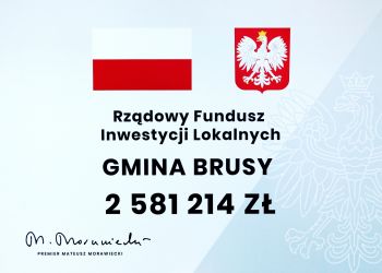 FUNDUSZ INWESTYCJI LOKALNYCH DLA BRUS