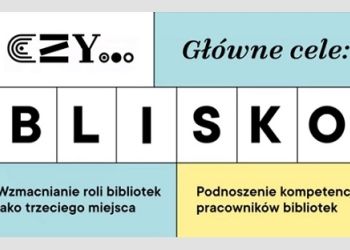 PROJEKT „BLISKO” W BIBLIOTECE W BRUSACH