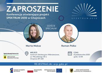 CHOJNICE - KONFERENCJA OTWIERAJĄCA PROJEKT SPEKTRUM 2030