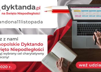 Ogólnopolskie Dyktando na Święto Niepodległości. Napisz i pomóż!