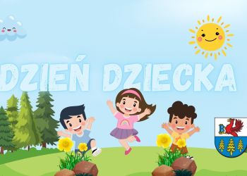 DZIEŃ DZIECKA - ŻYCZENIA BURMISTRZA BRUS