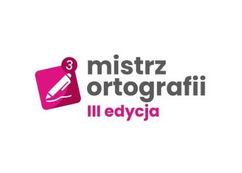 III. edycji konkursu Mistrz Ortografii