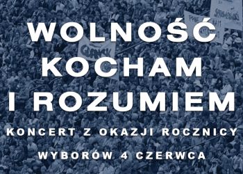 Koncert z okazji rocznicy wyborów 4 czerwca