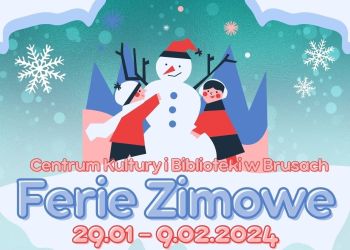 MOC ATRAKCJI Z OKAZJI TEGOROCZNYCH FERII ZIMOWYCH  - TEN CZAS TUŻ TUŻ